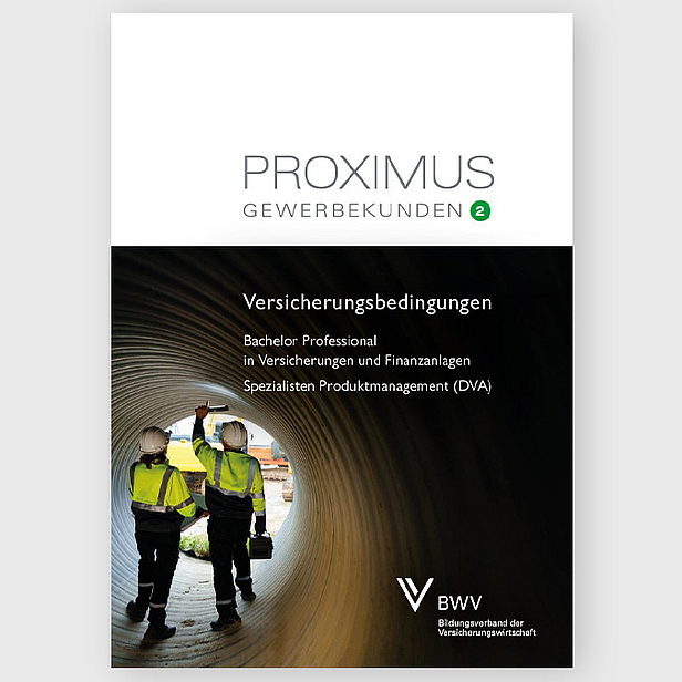 Das Bild zeigt ein Dokument mit dem Titel "PROXIMUS GEWERBEKUNDEN" und dem Untertitel "Versicherungsbedingungen". Es richtet sich an Fachleute im Bereich Versicherungen und Finanzanlagen. Darunter steht "Betriebe Professional" und "Spezialisten Produktmanagement (DVA)", mit dem Logo einer Organisation.